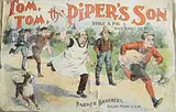 Tom, Tom, the Piper's Son